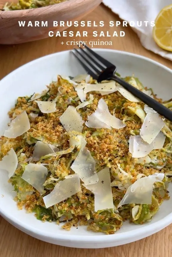 Warm Brussels Sprouts Caesar Salad with Crispy Quinoa