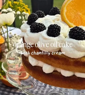 Recipe 'Orange Olive Oil Cake with Chantilly Cream'