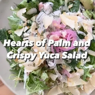 Recipe 'Hearts of Palm and Crispy Yuca Salad!'